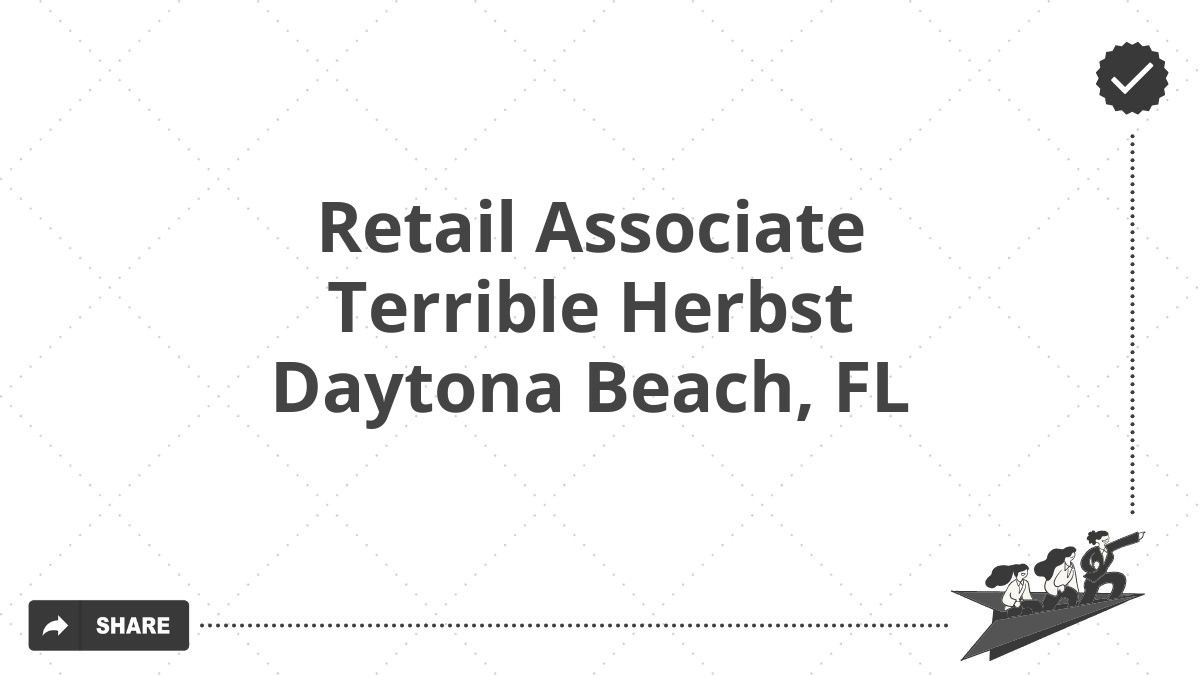 Retail Associate Terrible Herbst Daytona Beach, FL