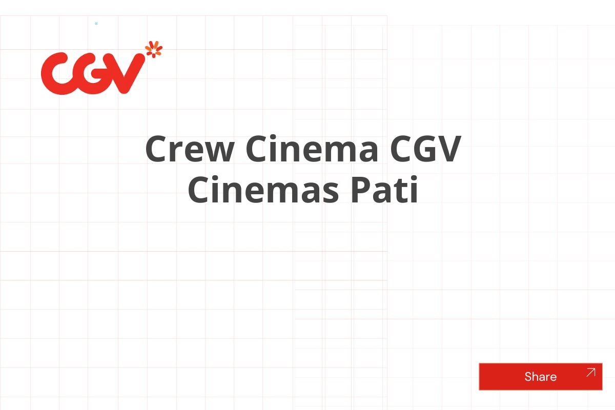 Crew Cinema CGV Cinemas Pati