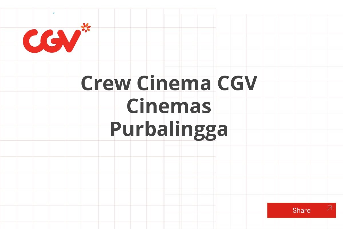 Crew Cinema CGV Cinemas Purbalingga