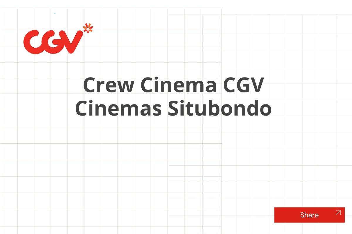 Crew Cinema CGV Cinemas Situbondo