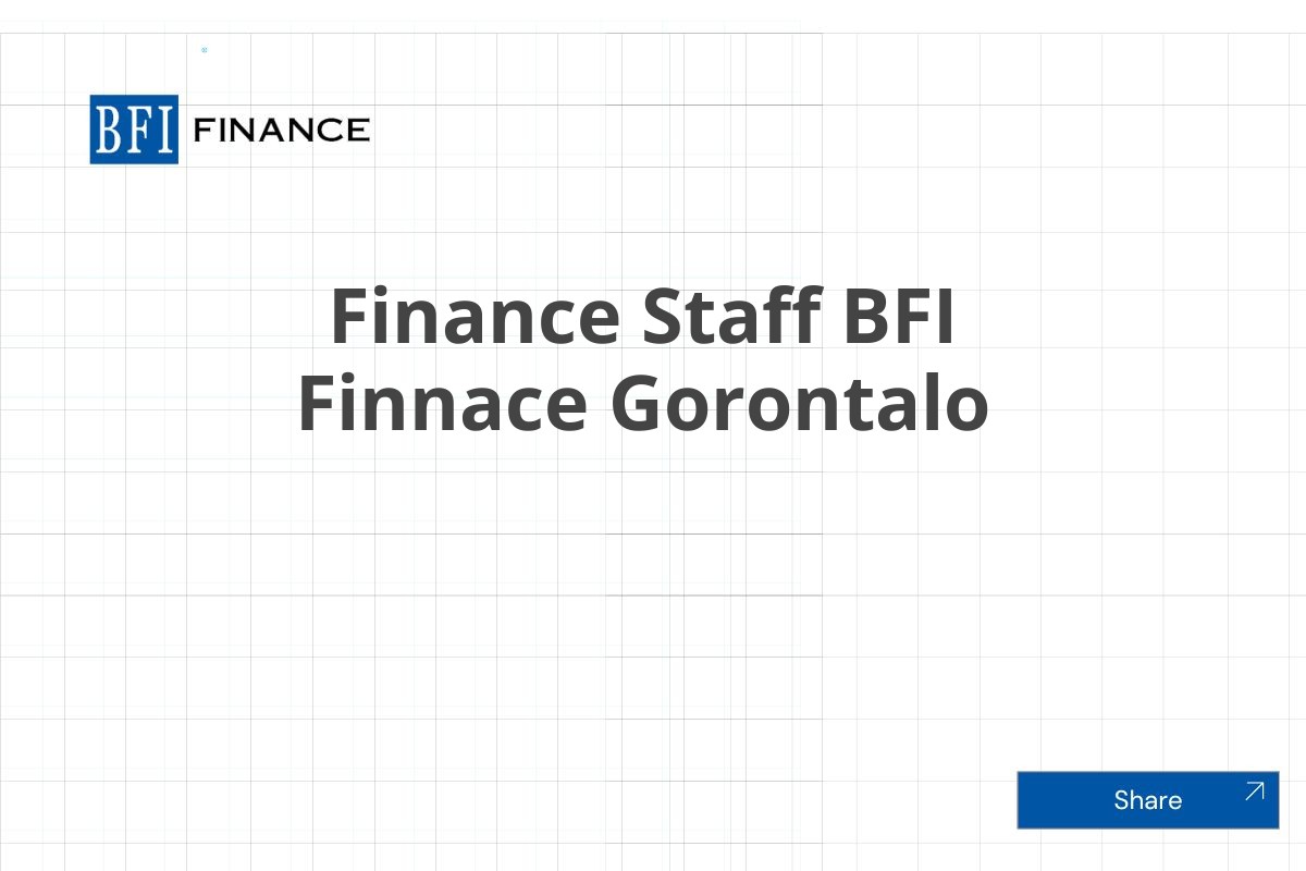 Finance Staff BFI Finnace Gorontalo