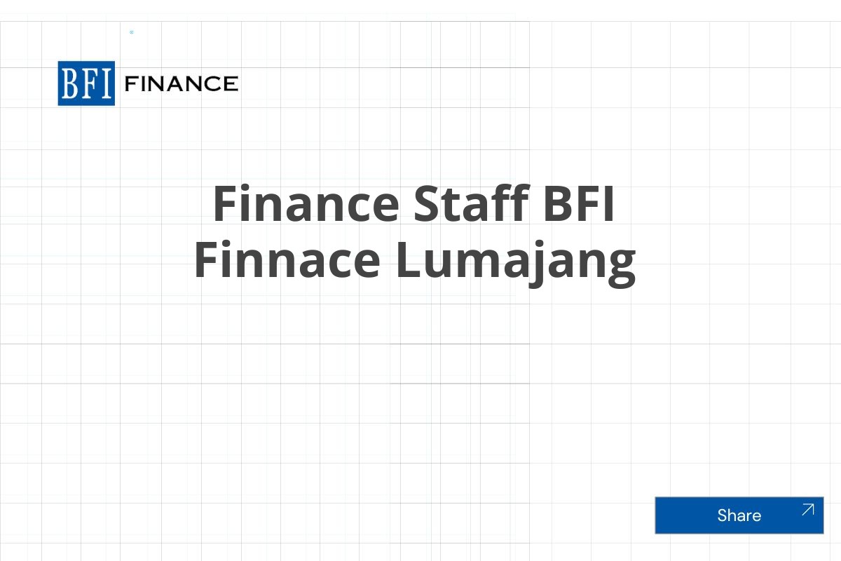 Finance Staff BFI Finnace Lumajang