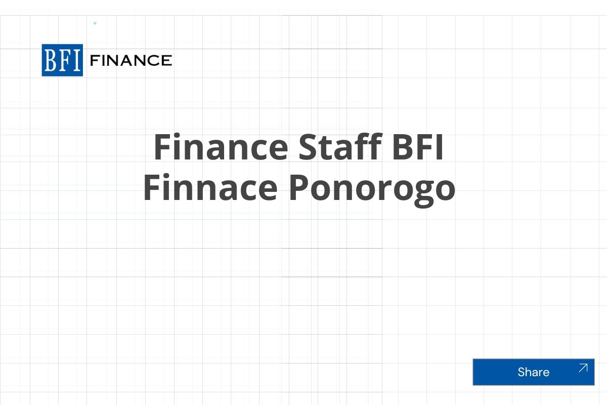 Finance Staff BFI Finnace Ponorogo