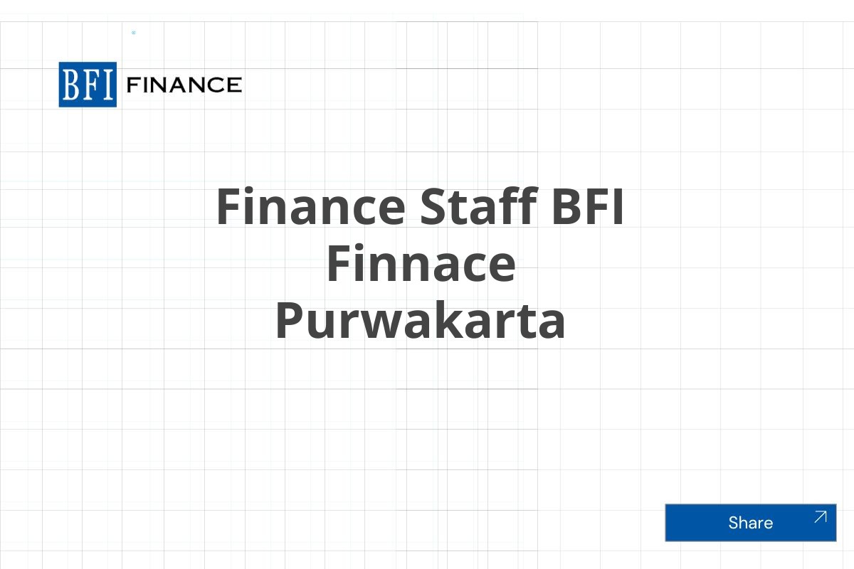 Finance Staff BFI Finnace Purwakarta