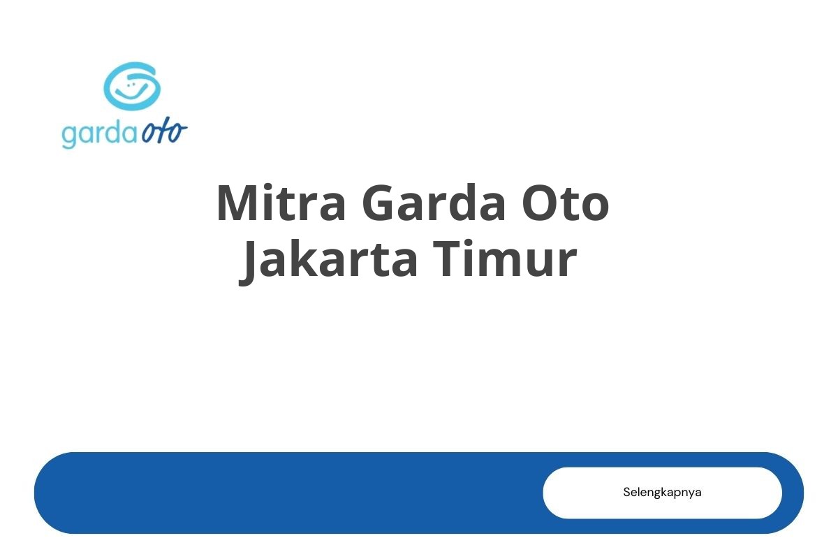Mitra Garda Oto Jakarta Timur
