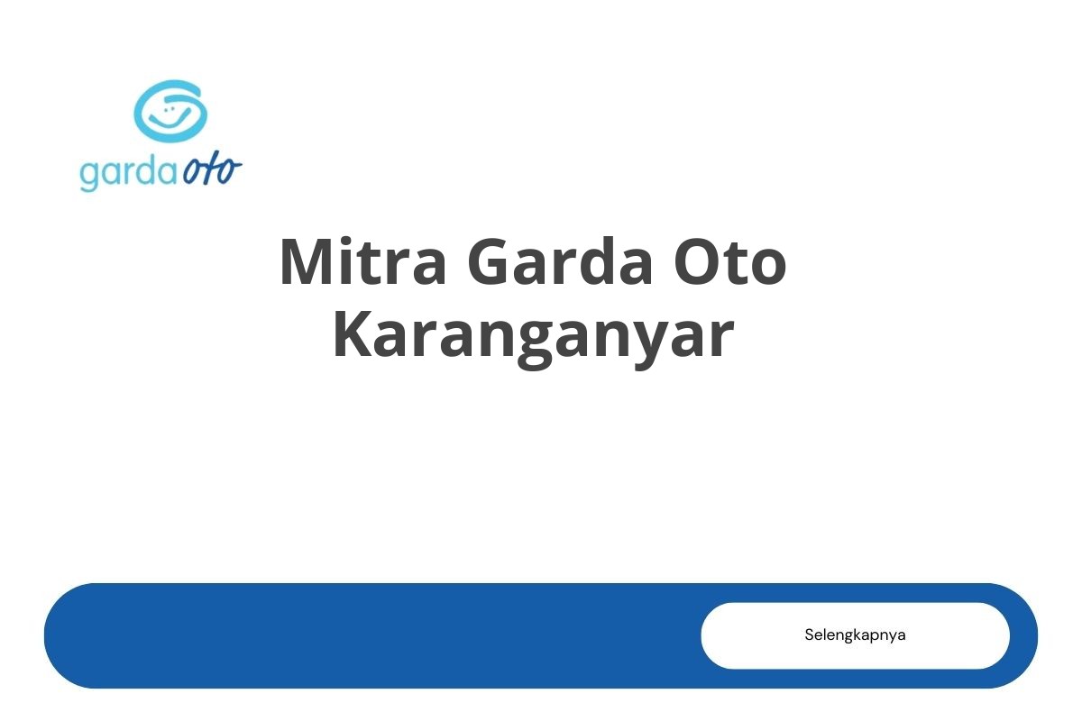 Mitra Garda Oto Karanganyar
