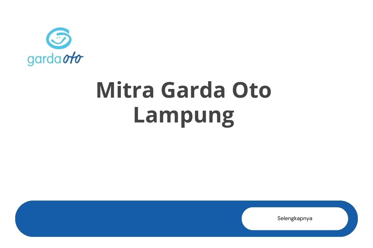 Mitra Garda Oto Lampung