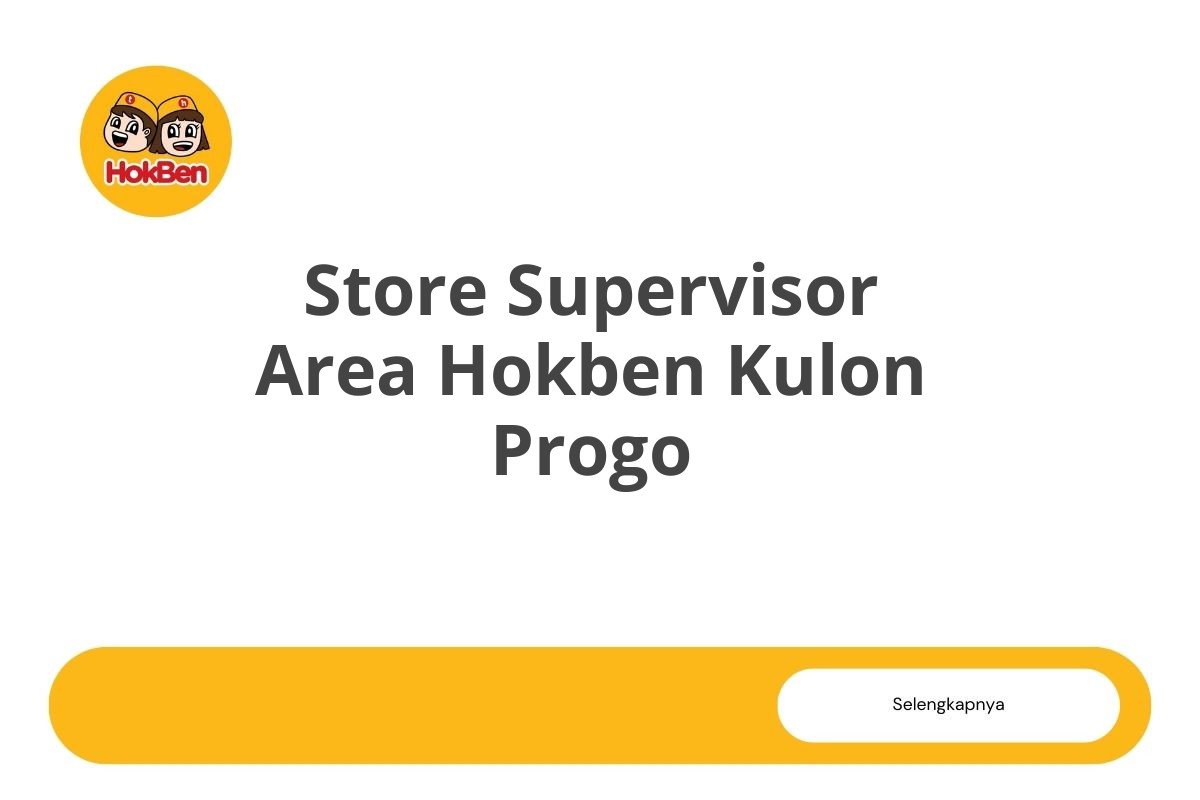 Store Supervisor Area Hokben Kulon Progo