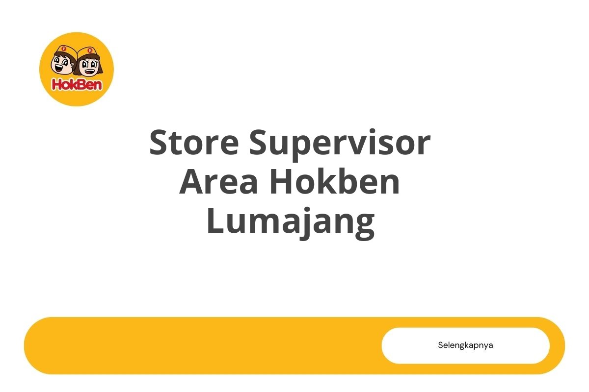 Store Supervisor Area Hokben Lumajang