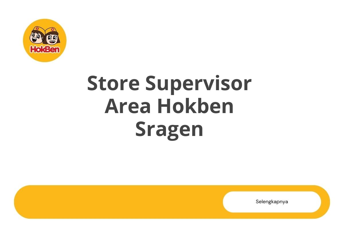 Store Supervisor Area Hokben Sragen