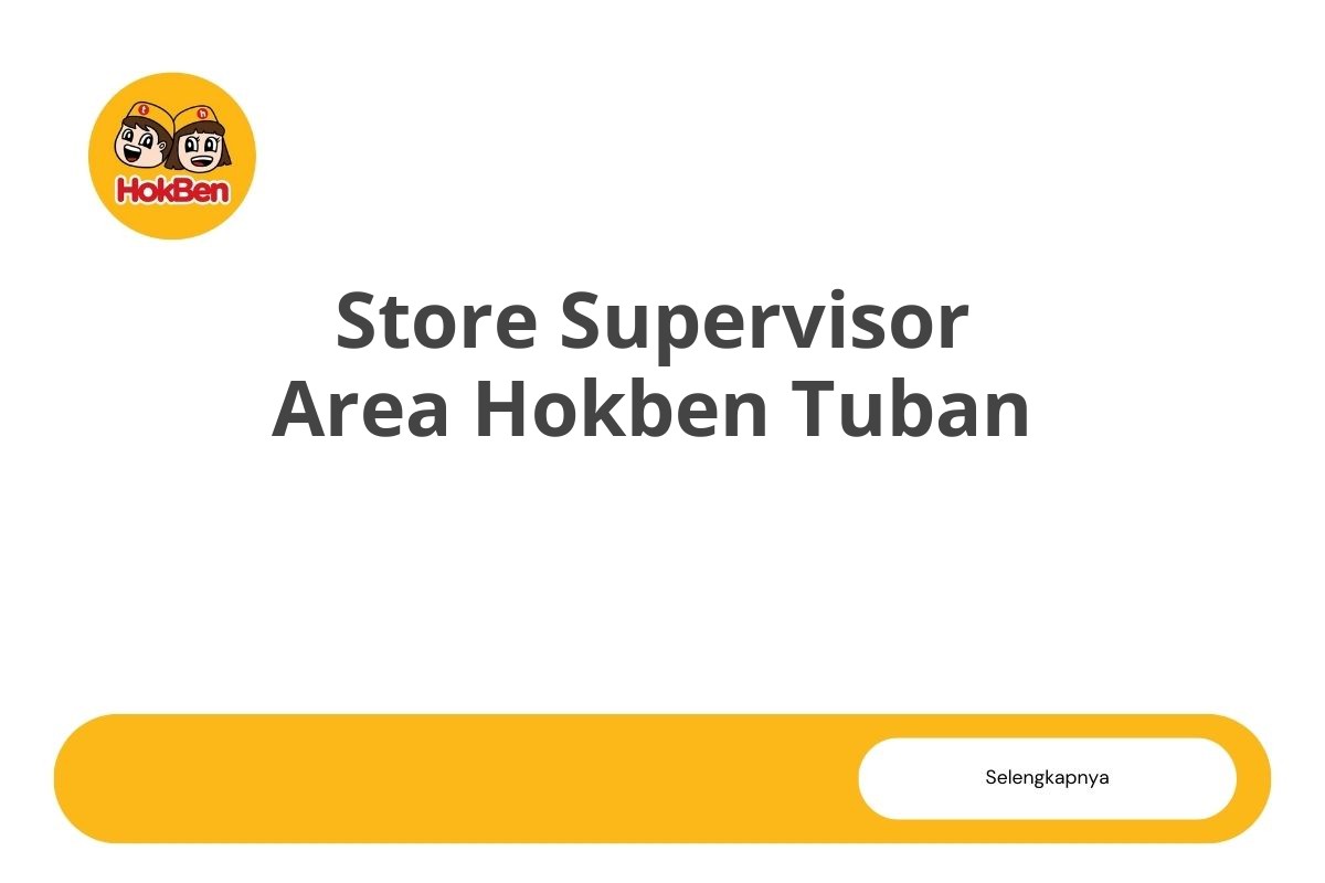 Store Supervisor Area Hokben Tuban